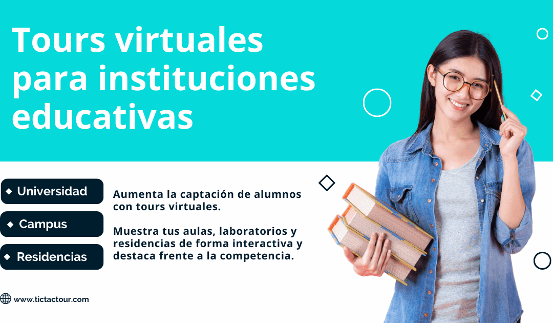 Cómo un tour virtual puede mejorar la captación de alumnos en escuelas y universidades